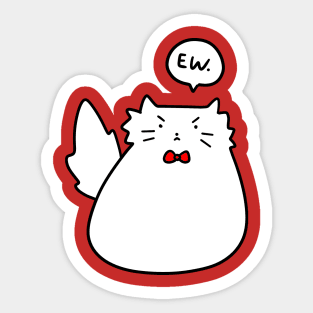 Ew Cat Sticker